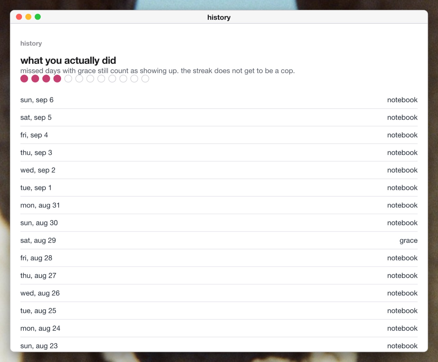 The history window lists recent notebook entries, including a day marked grace.