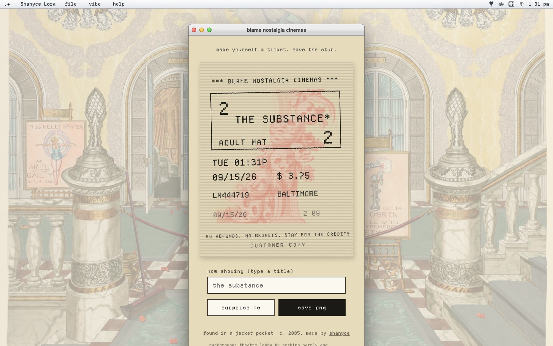 The Blame Nostalgia Cinemas window shows a printed movie ticket and a title field, set over a painting of an ornate theater lobby.