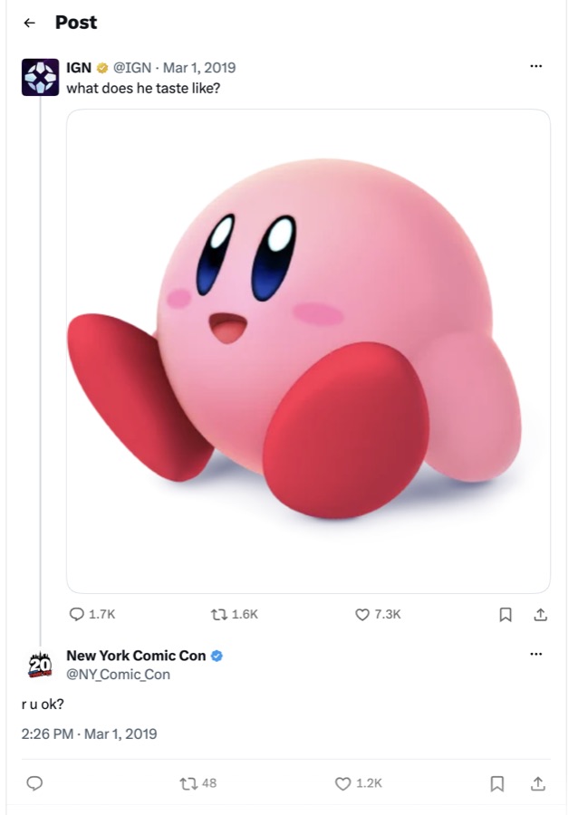 IGN tweets a picture of Kirby asking "what does he taste like?" and NYCC replies "r u ok?"