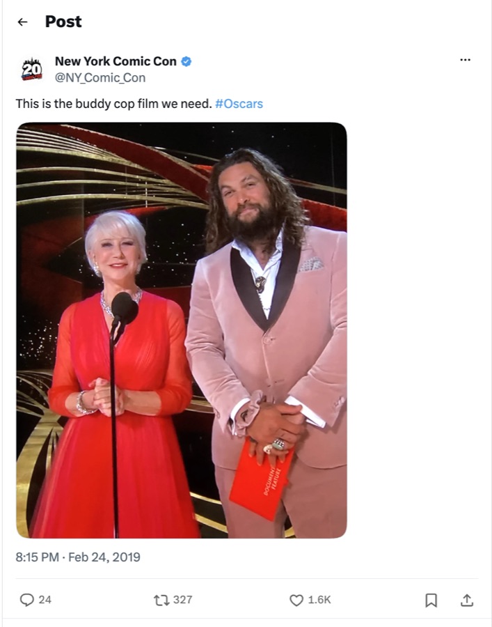 NYCC tweet reacting to Helen Mirren and Jason Momoa presenting together at the Oscars: "This is the buddy cop film we need"